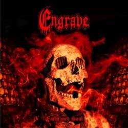 Engrave (SWE) : Embalmed Soul